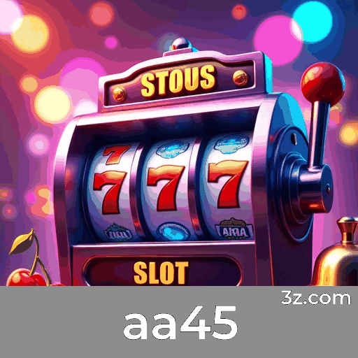 aa45: Cassino Online e Apostas Seguras